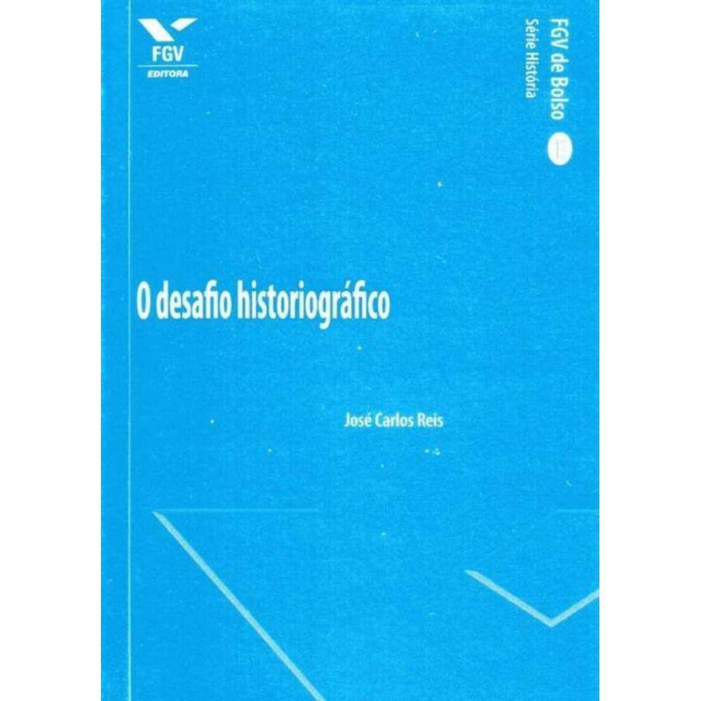Desafio Historiografico, O