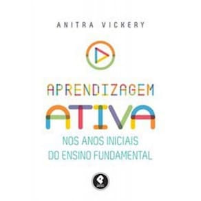 Aprendizagem Ativa Nos Anos Iniciais Do Ens. Fund.