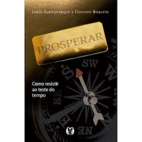 Prosperar - Como Resistir Ao Teste Do Tempo