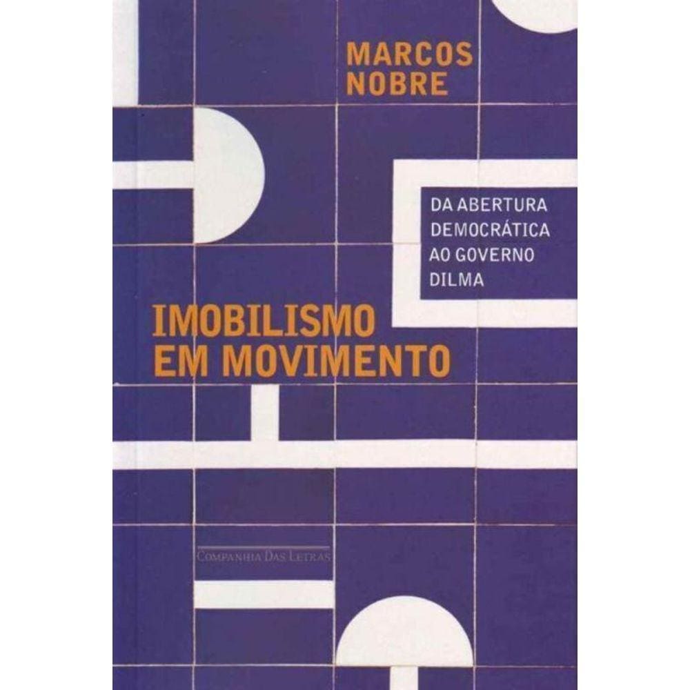 Imobilismo Em Movimento