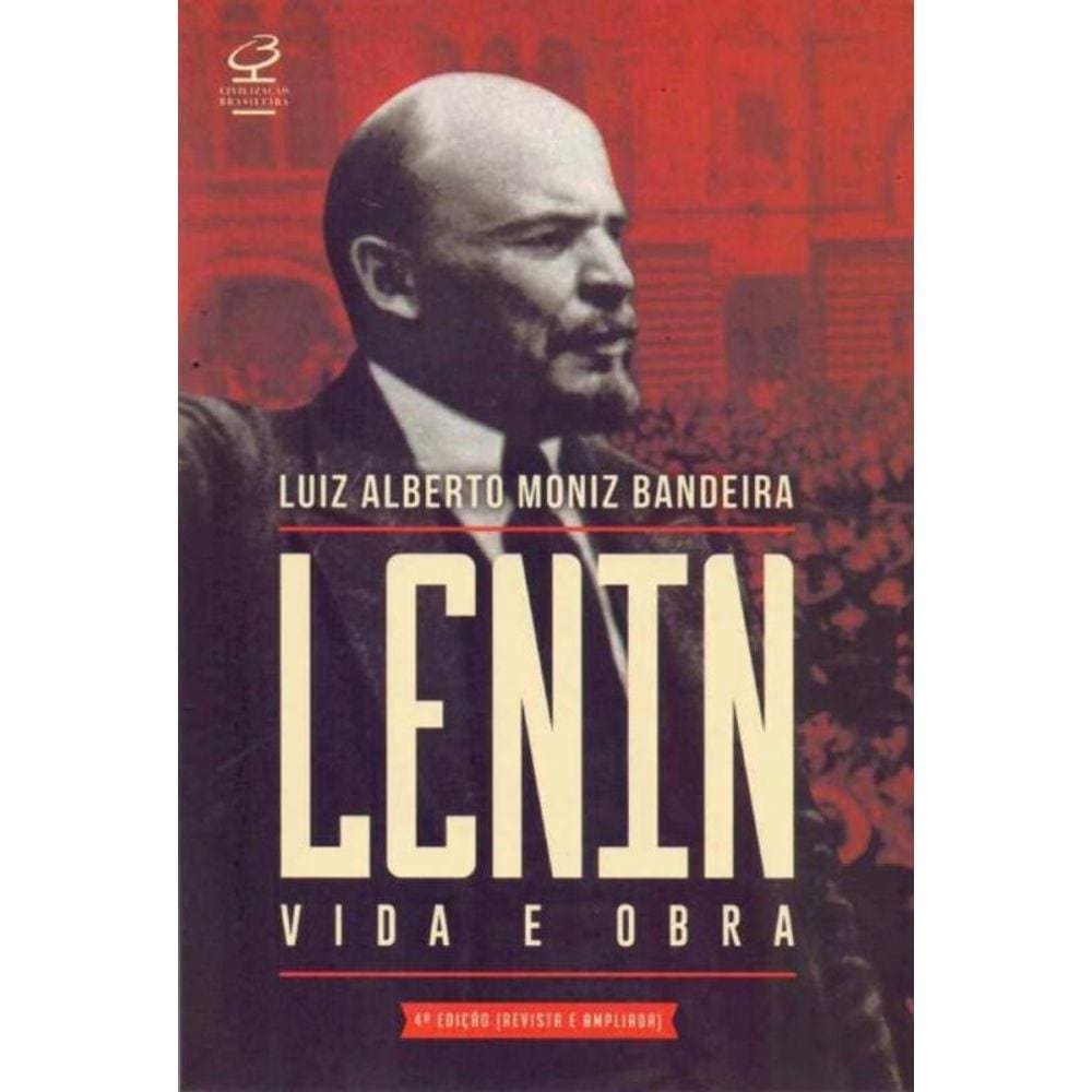 Lenin - Vida e Obra - Edição Revisada