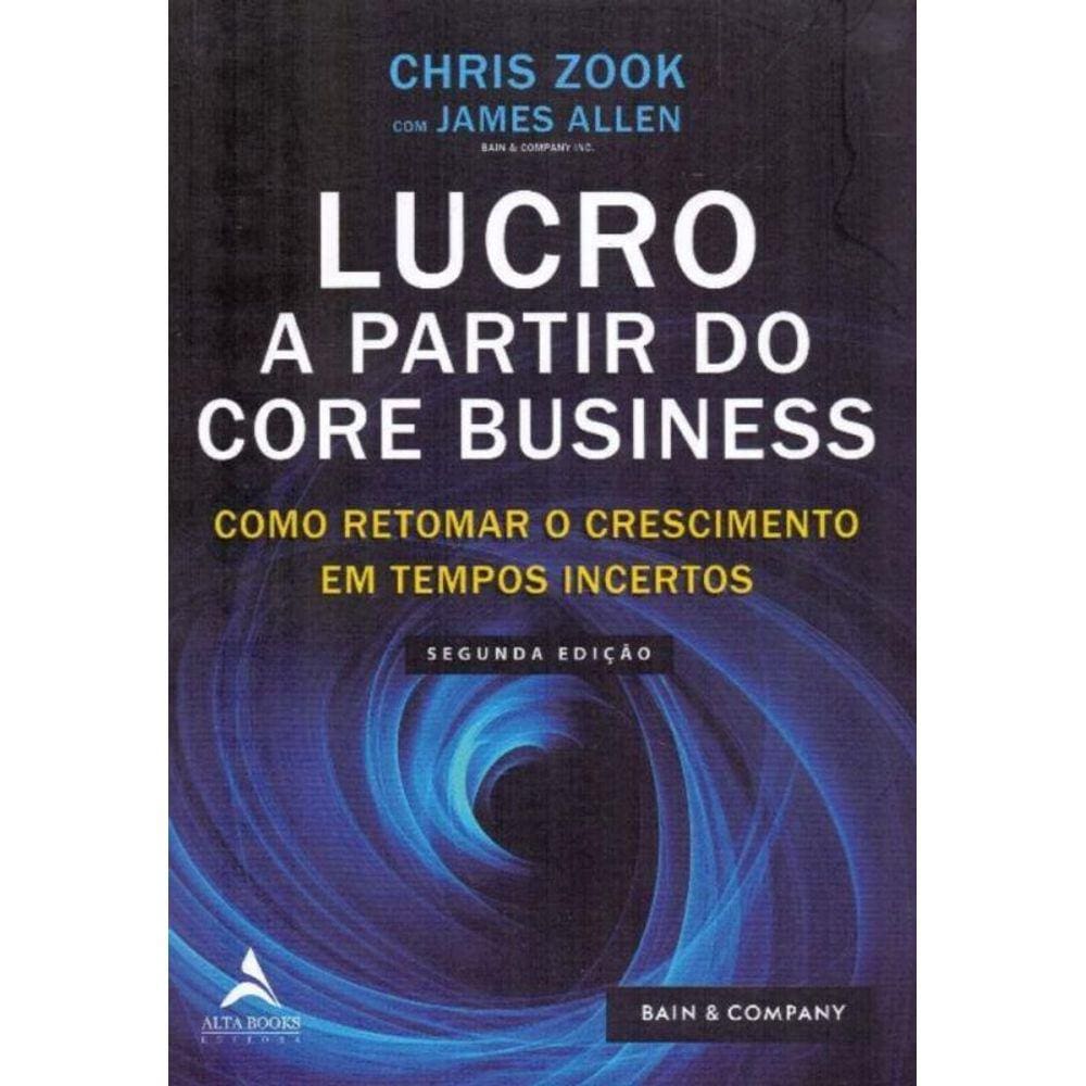Lucro a Partir do Core Business - 02Ed/19