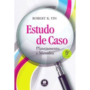 Estudo de Caso - Planejamento e Métodos - 05Ed/15