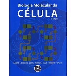 Biologia Molecular Da Celula - 06Ed/17