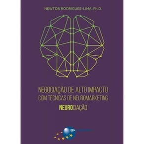 Negociacao De Alto Impacto Tec. De Neuromarketing
