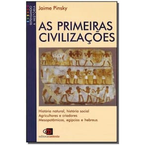 Primeiras Civilizações, As