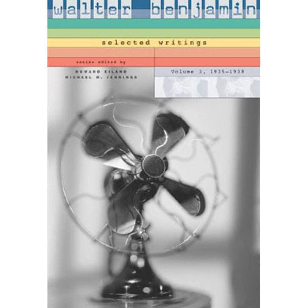 Selected Writings Vol.3 - 1935-1938