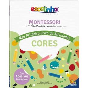 Escolinha Montessori - Meu Primeiro Livro De Ativi