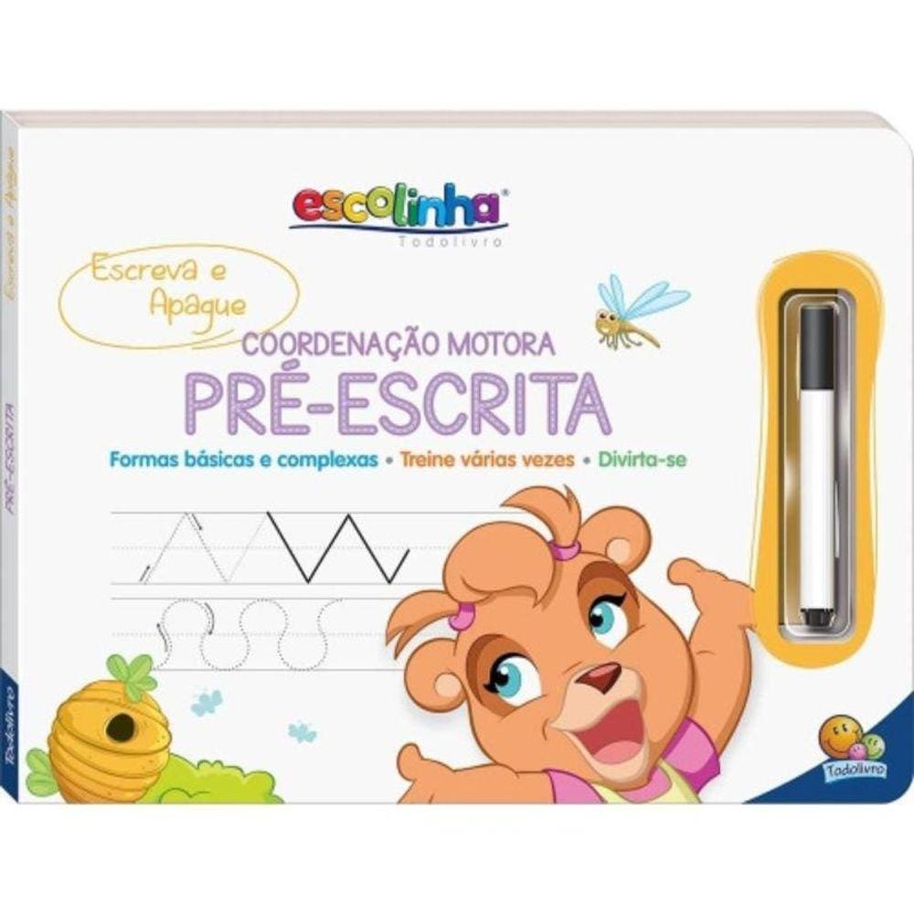 Escolinha Escreva E Apague Ii: Coordenacao Motora