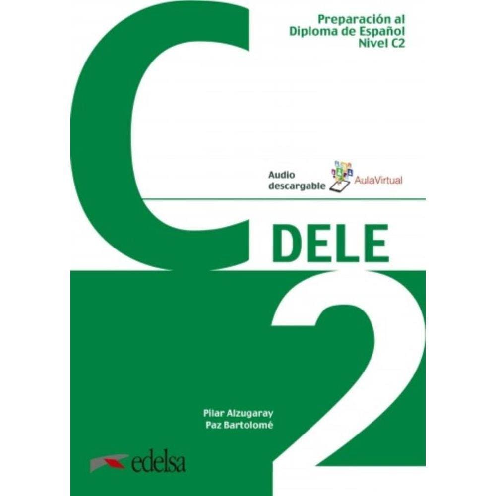 Preparacion Al Diploma - Dele C2 - Libro + Audio Descargable - Nueva Edicion