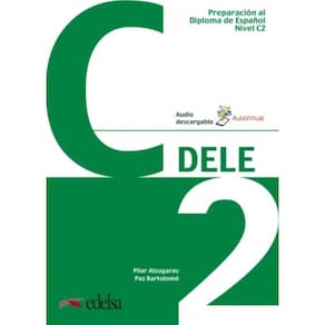 Preparacion Al Diploma - Dele C2 - Libro + Audio Descargable - Nueva Edicion