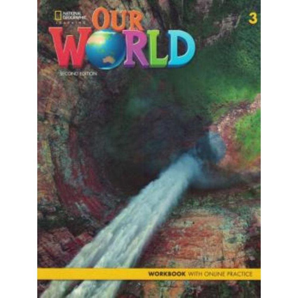 Our World 3 Wb + Online Practice Code - 2Nd Edition - British