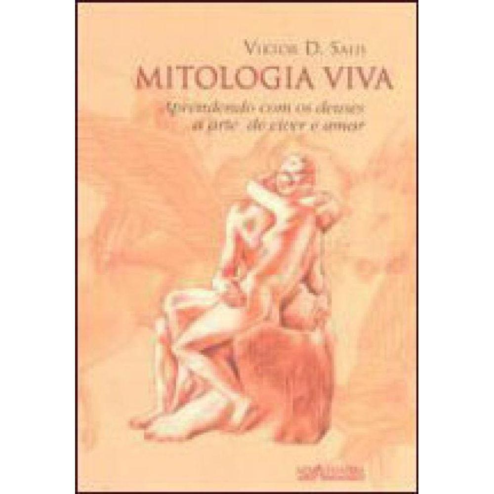 Mitologia Viva - Aprendendo Com Os Deuses