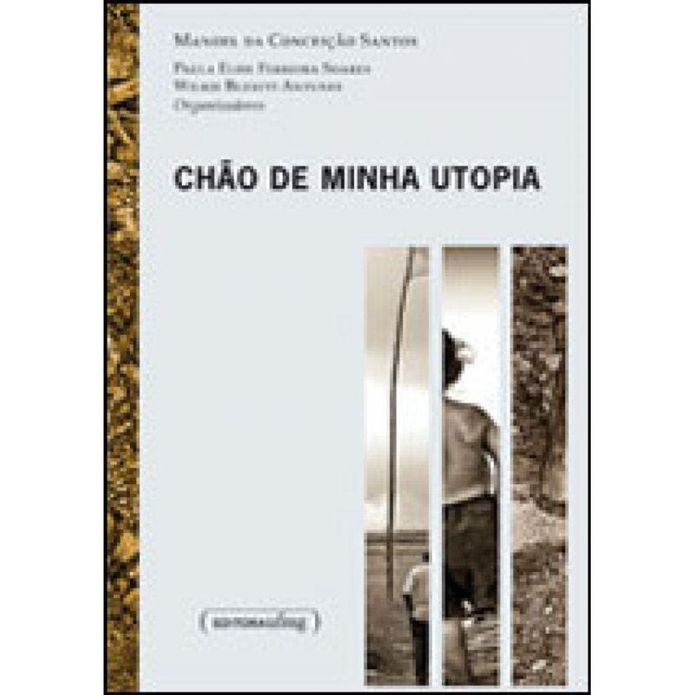 Chao De Minha Utopia