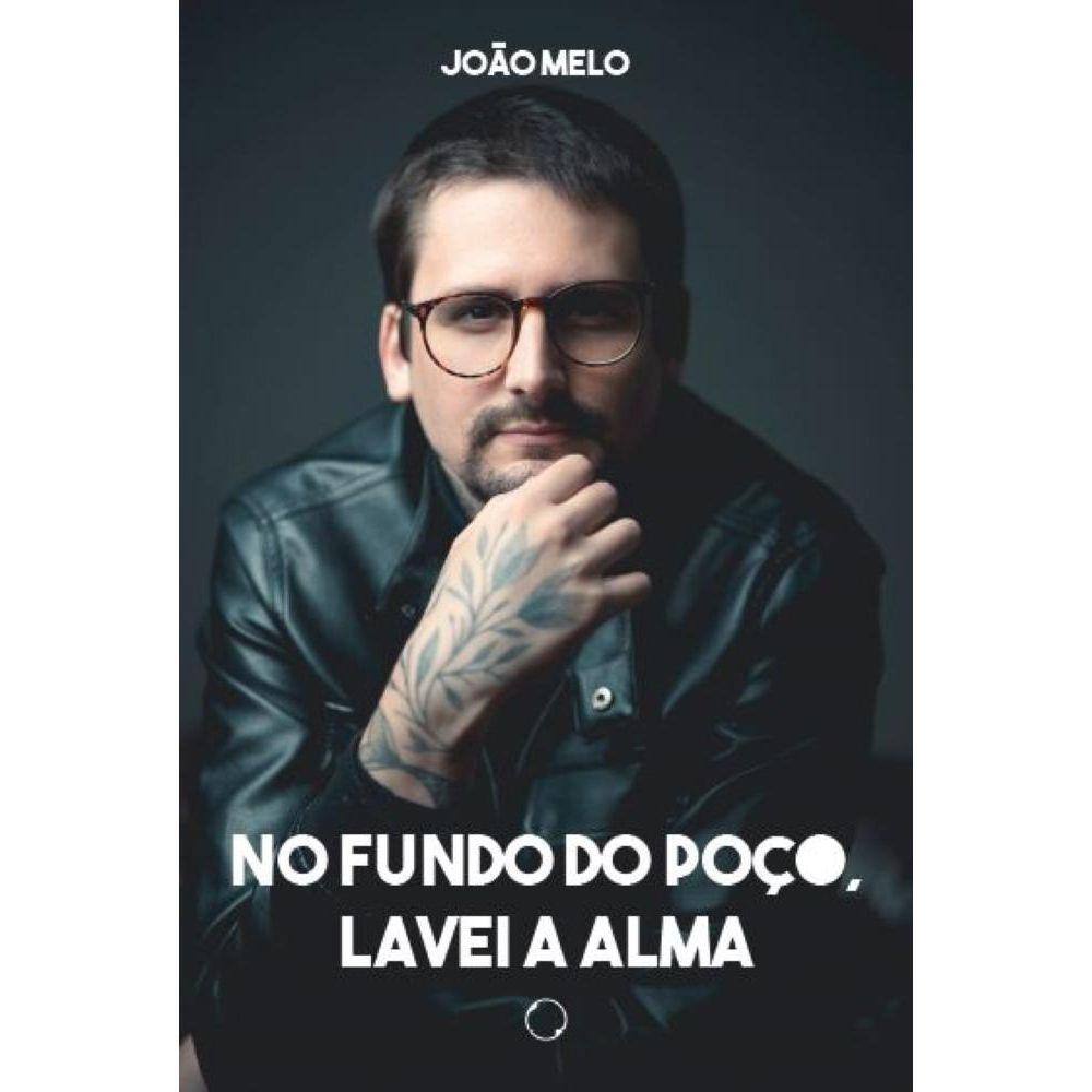 No fundo do poço, lavei a alma