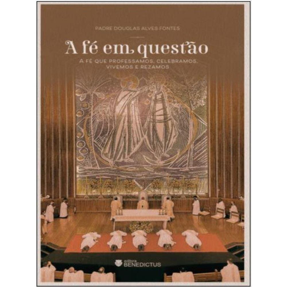 A Fé Em Questão