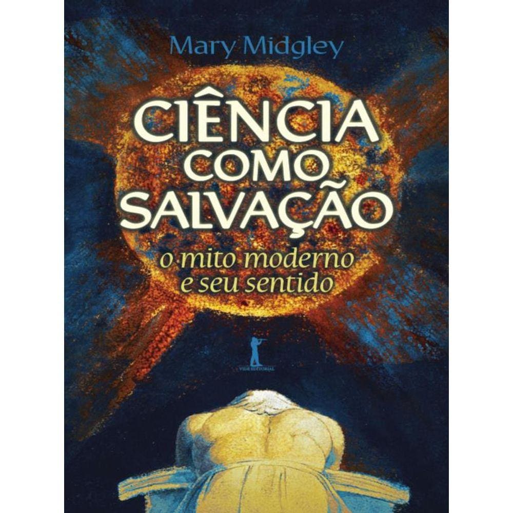 Ciência Como Salvação