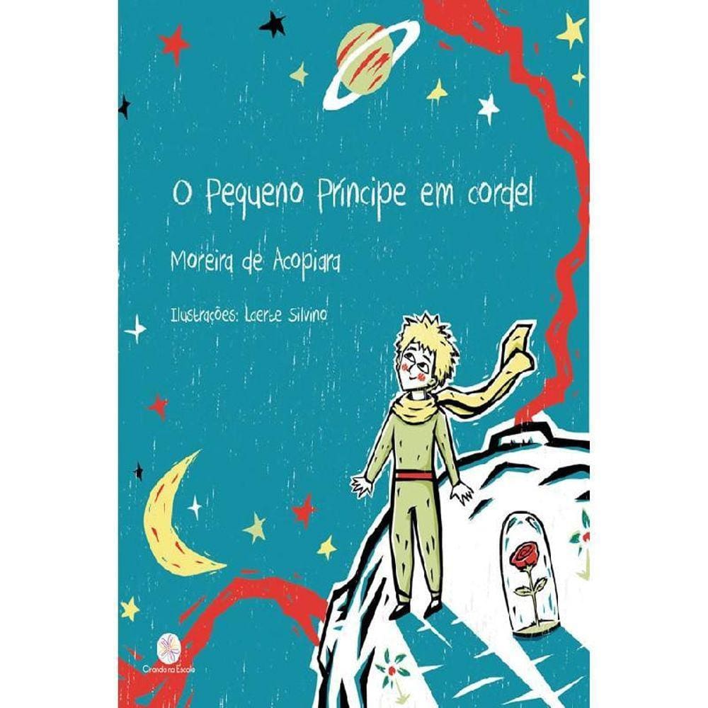 O Pequeno Príncipe Em Cordel