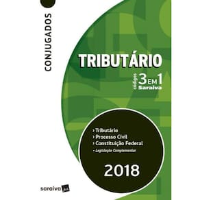 Código Conjugado 3X1 - Tributário, Processo Civil e Constituição Federal