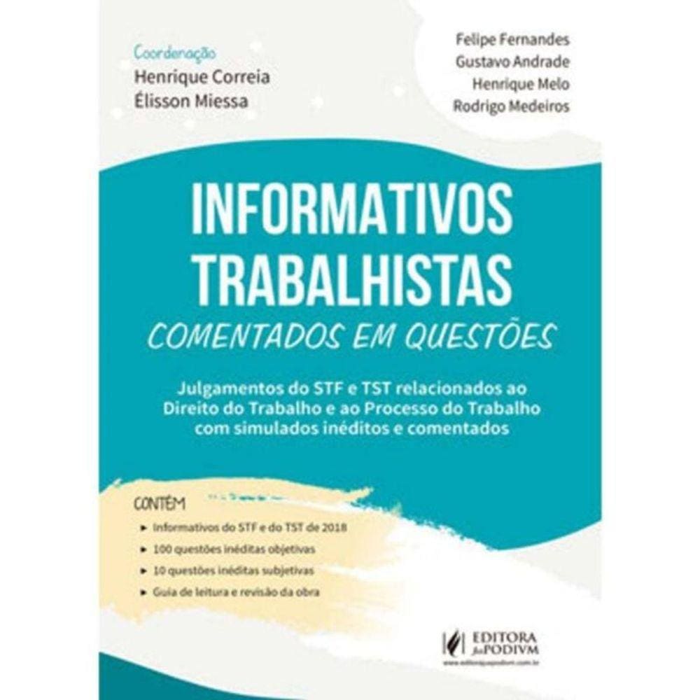 Informativos Trabalhistas Comentados Em Questoes