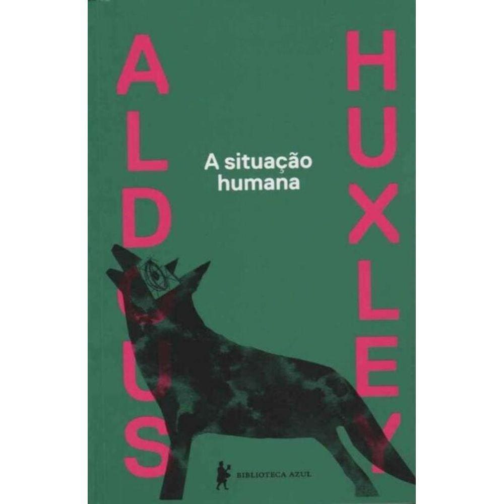 Situação Humana, A