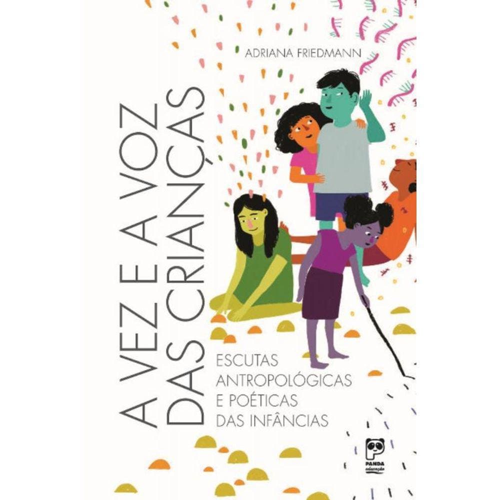 A Vez E A Voz Das Crianças