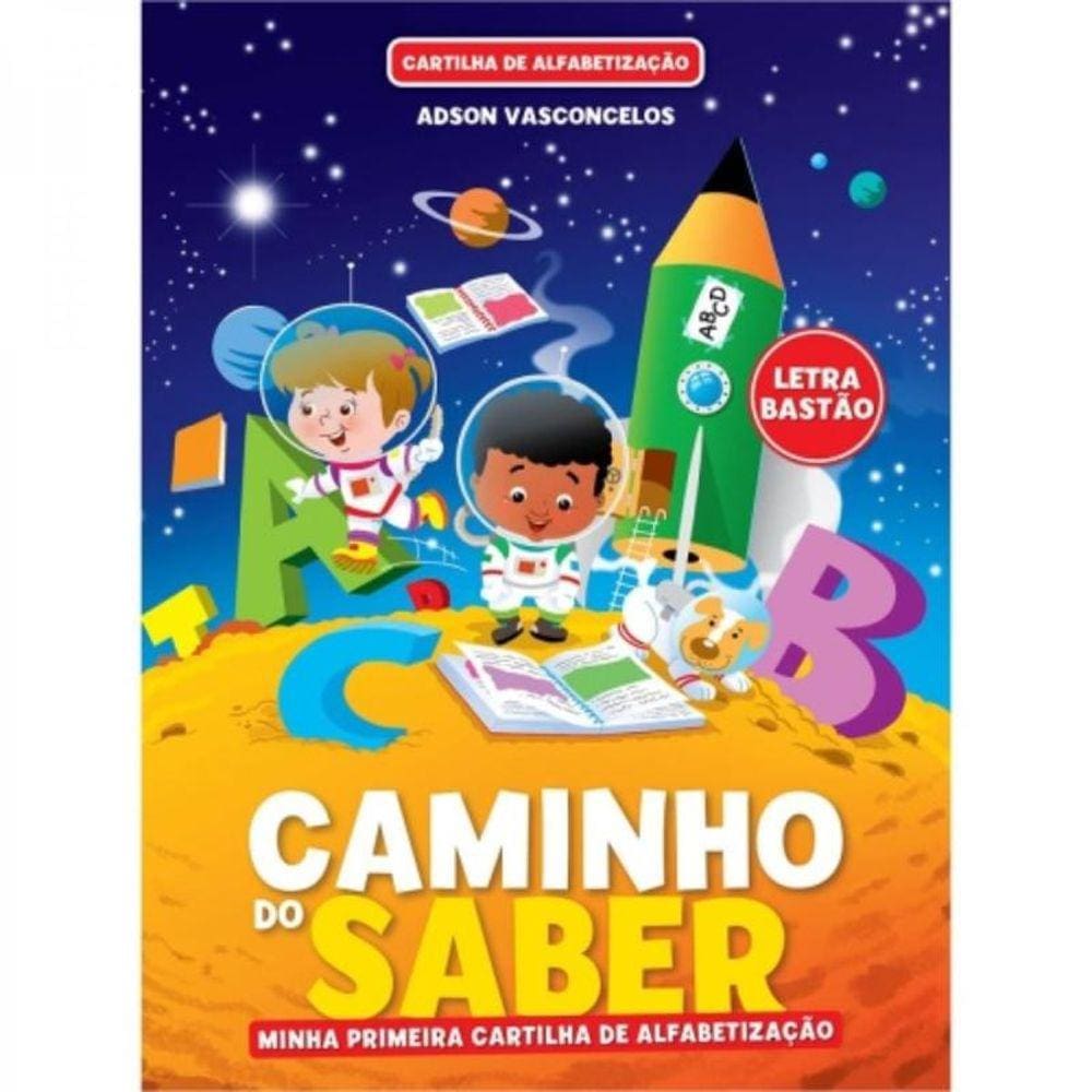 Cartilha Caminho Do Saber - Minha Primeira Cartilh