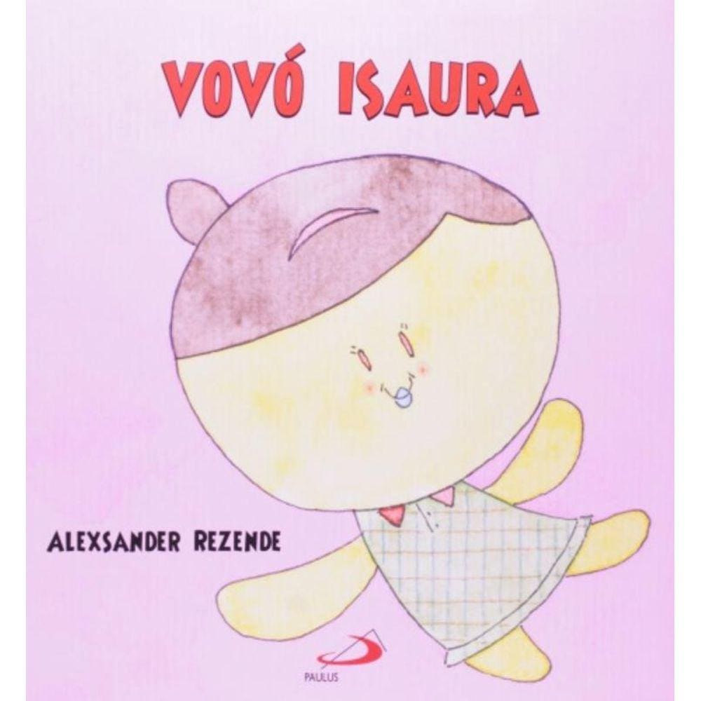 Vovo Isaura - Paulus