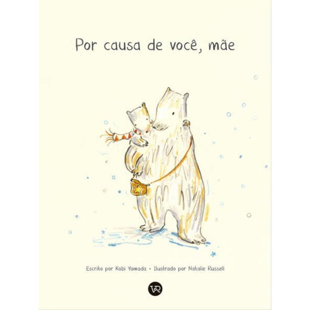 Por Causa De Você, Mãe