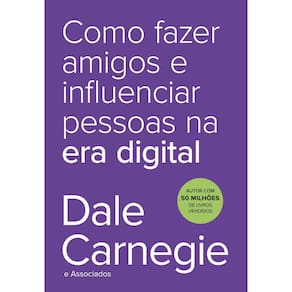 Como fazer amigos e influenciar pessoas na era digital