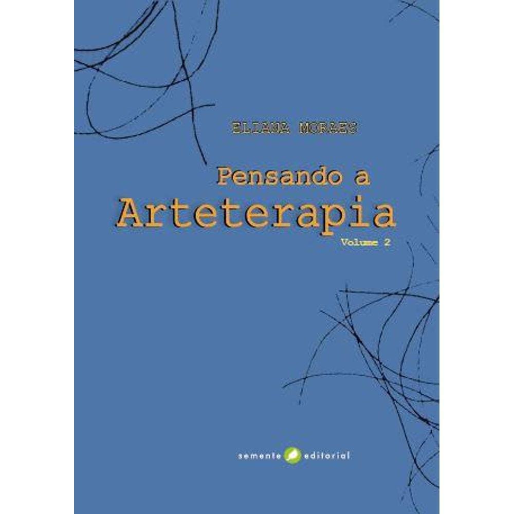 Pensando a Arterapia ll: Volume 2