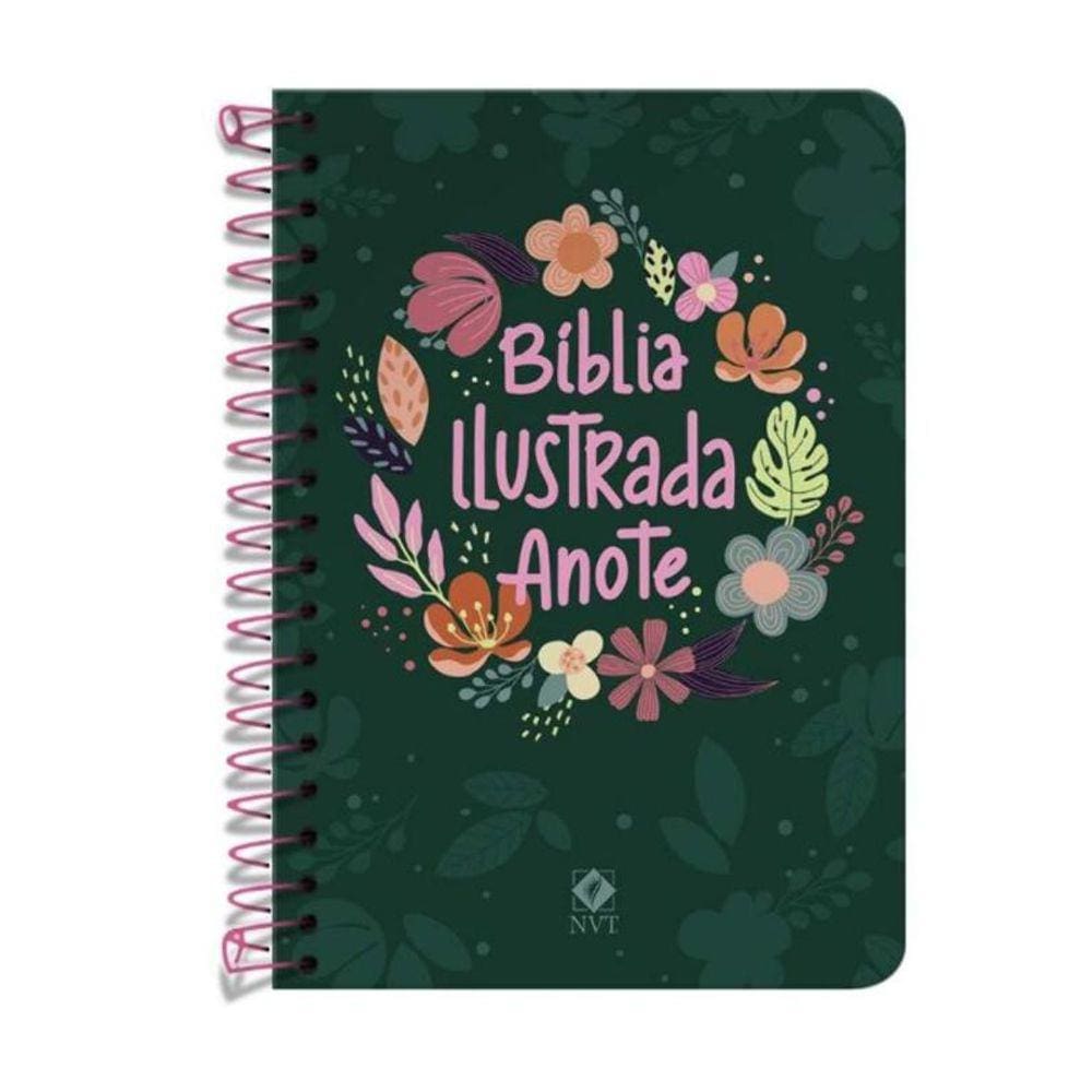 Biblia Ilustrada Anote Nvt Espiral - Cores E Flore