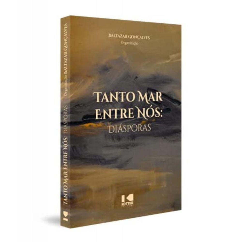 Tanto Mar Entre Nós: Diásporas