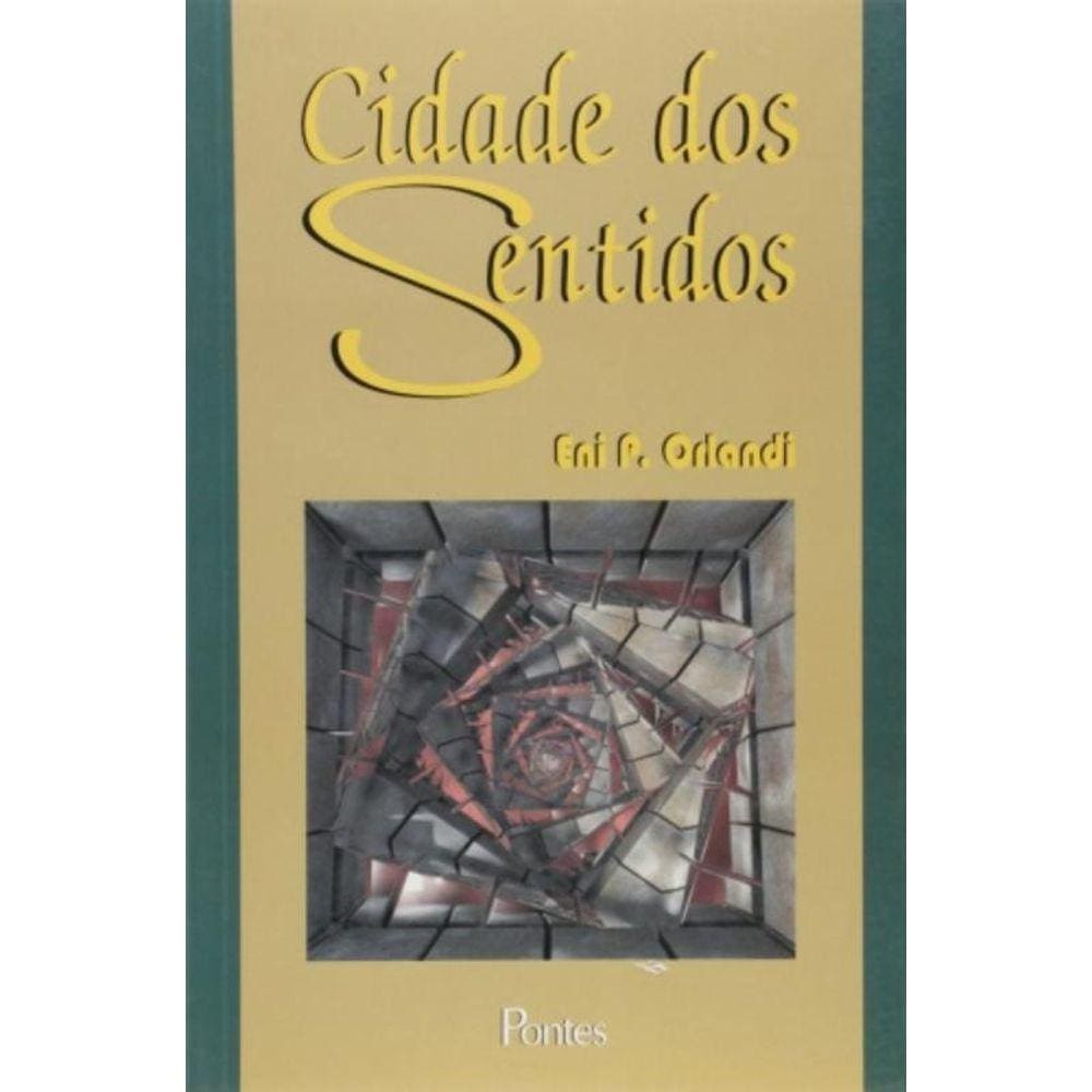 Cidade Dos Sentidos