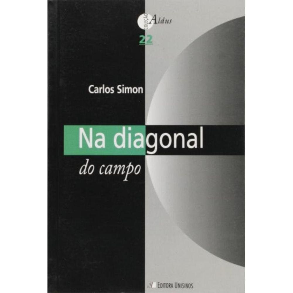 Na Diagonal Do Campo