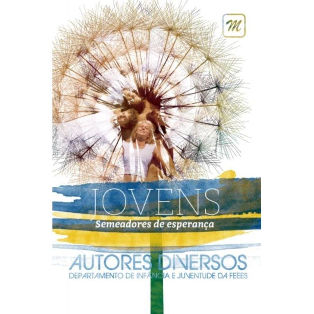 Jovens : Semeados Esperanca