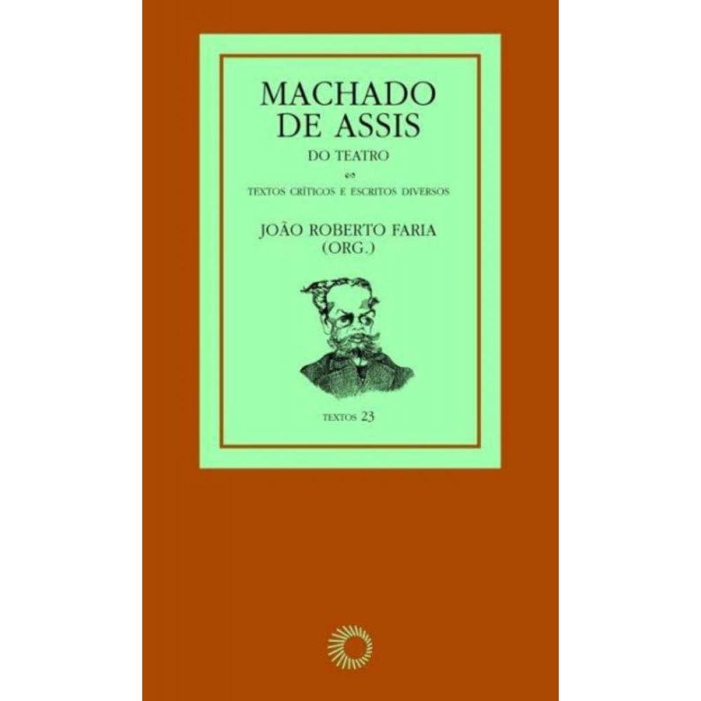 Machado de Assis: do teatro
