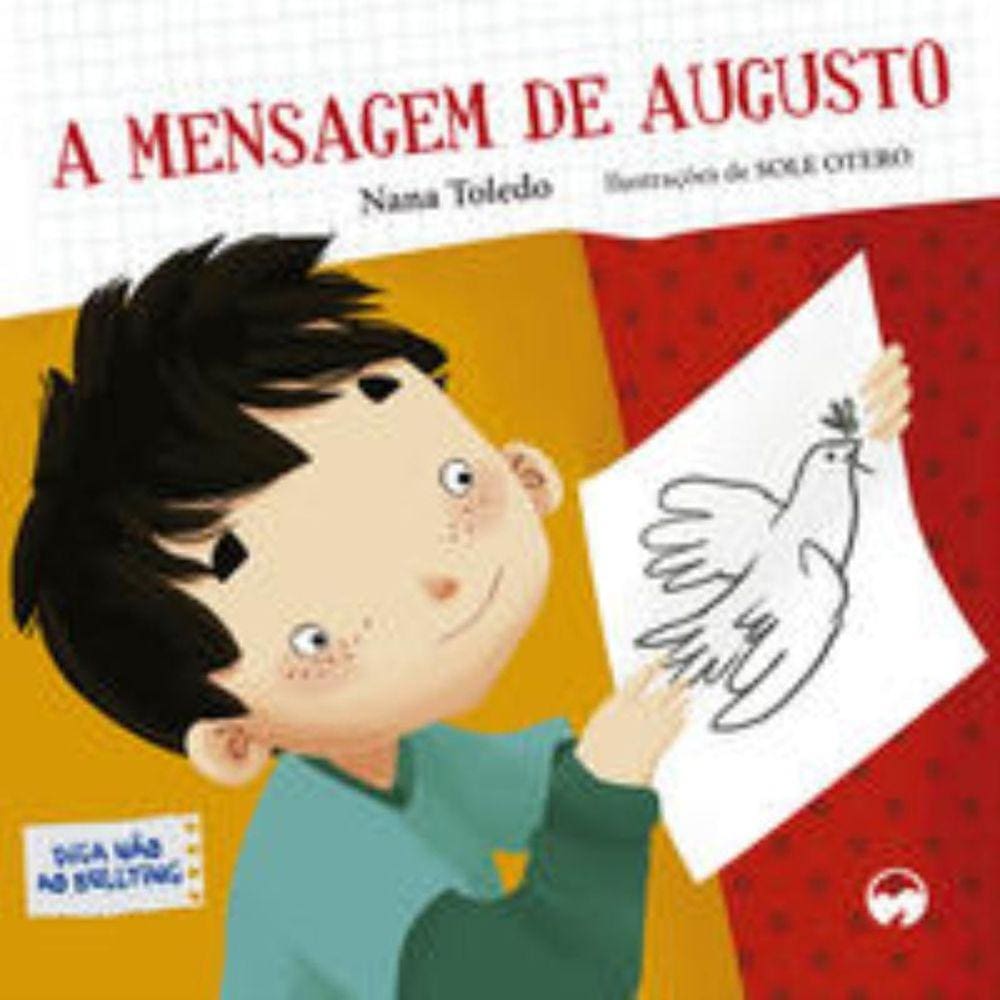 Bullying - A Mensagem De Augusto