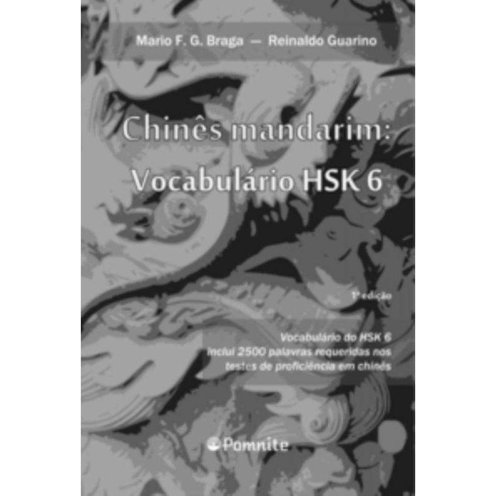 Chinês Mandarim: Vocabulário Hsk 6