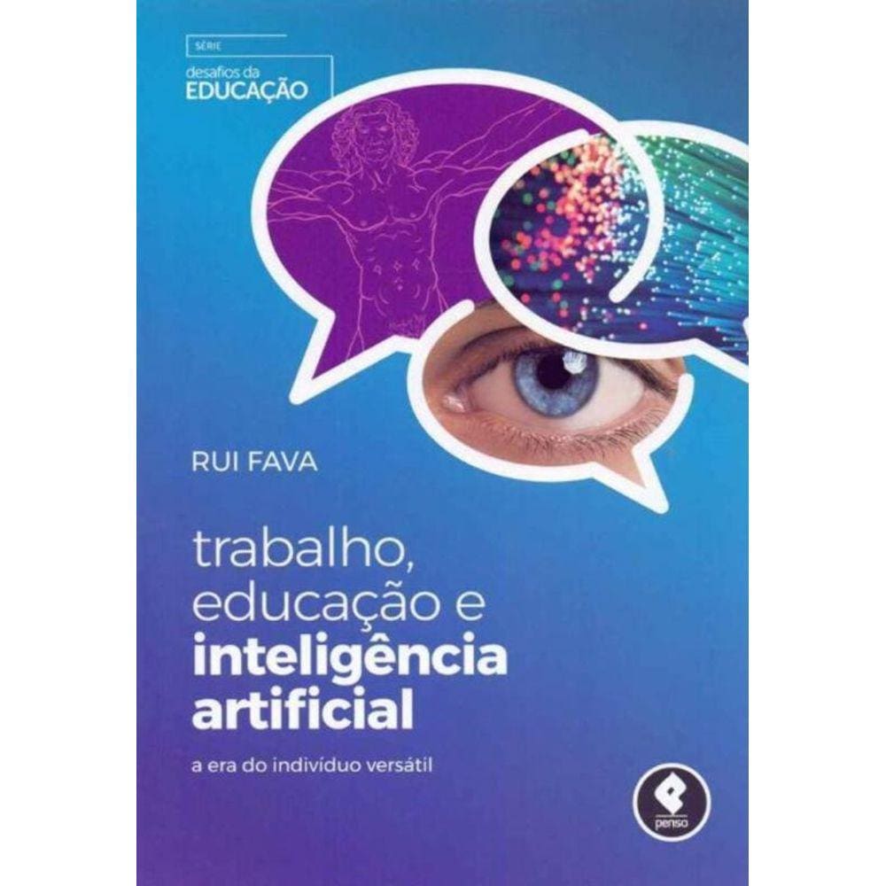 Trabalho, Educação e Inteligência Artificial
