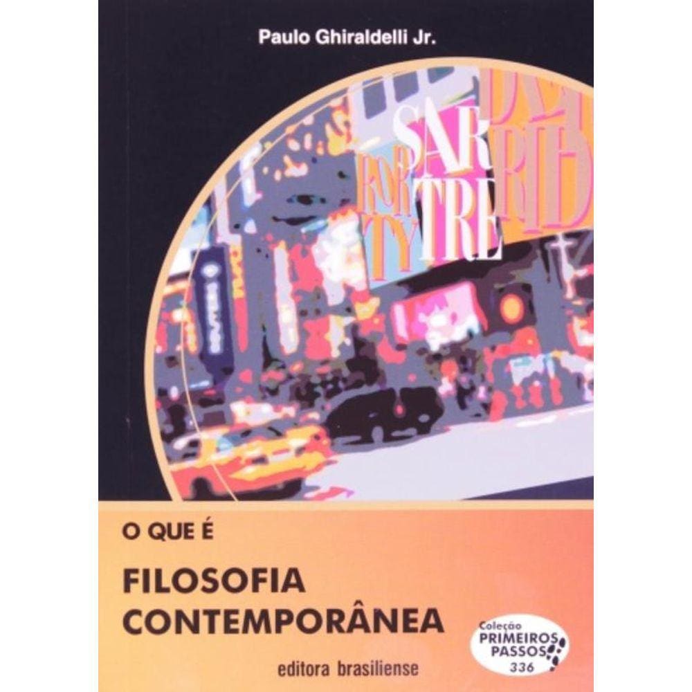 Que E Filosofia Contemporanea, O