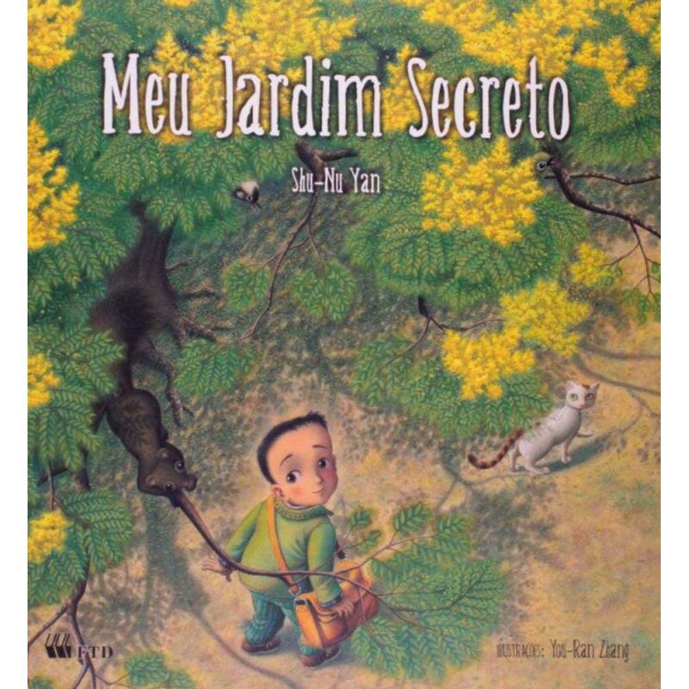 Meu Jardim Secreto - Serie Isto E Aquilo