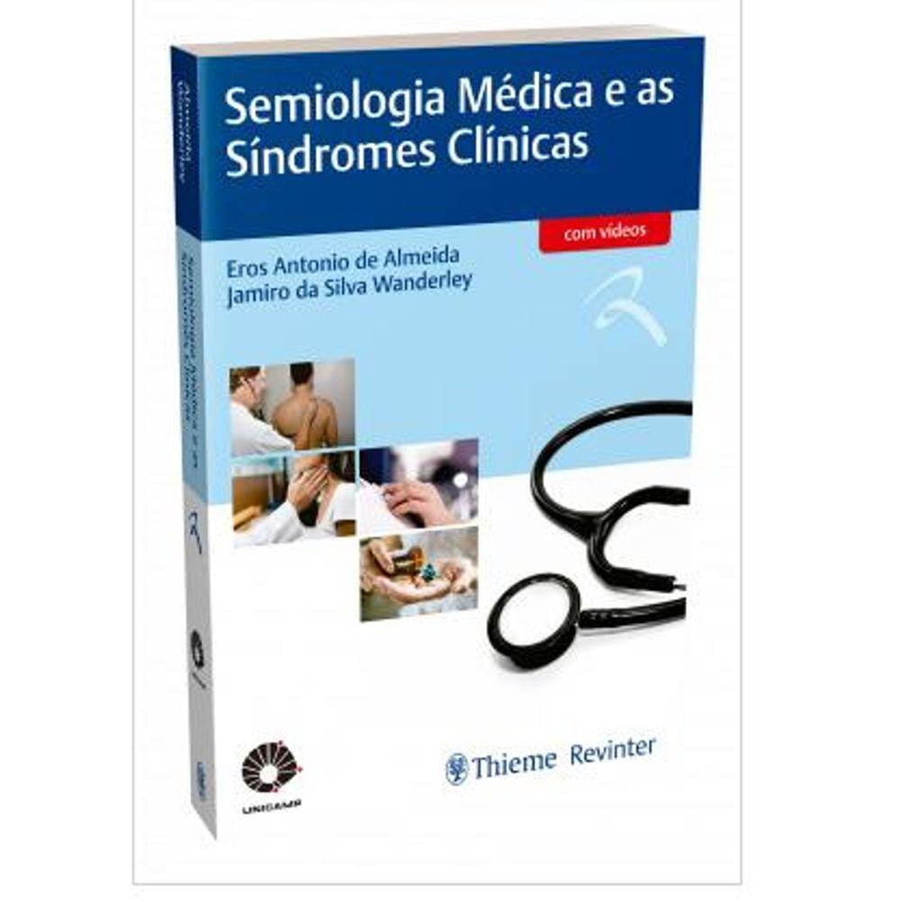 Semiologia Medica E As Sindromes Clinicas