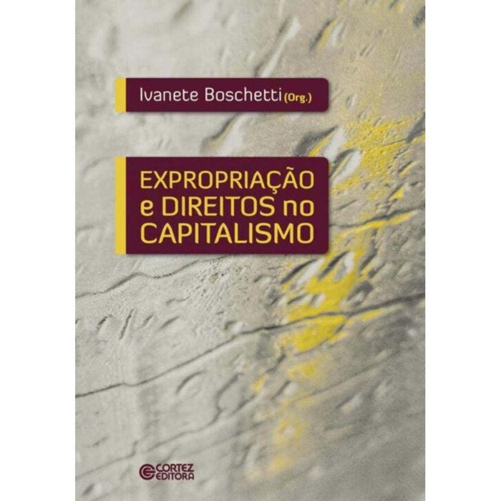 Expropriação e Direitos No Capitalismo