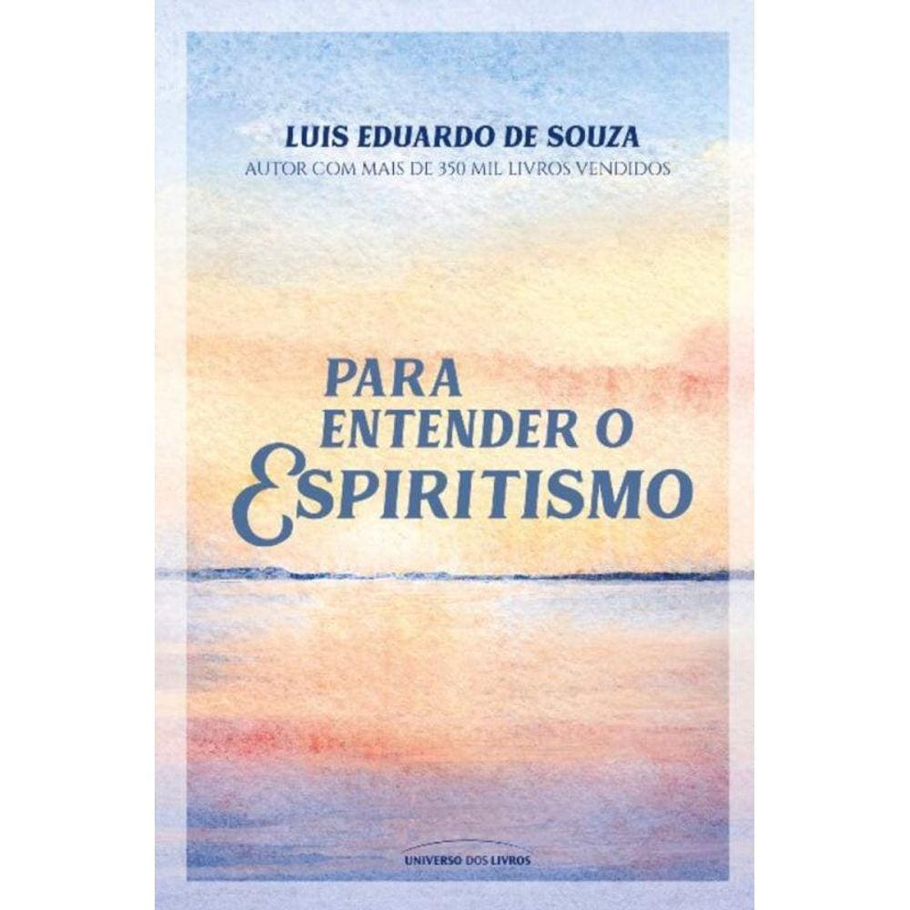 Para Entender o Espiritismo