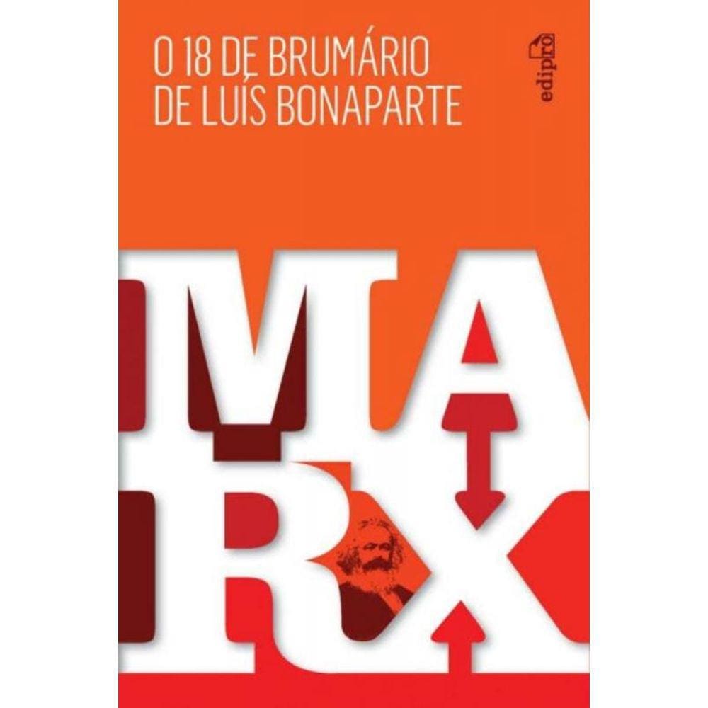 O 18 De Brumario De Luis Bonaparte