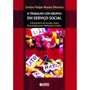 Trabalho Com Grupos Em Servico Social, O - 5A Ed