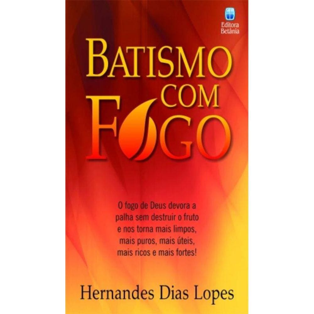 Batismo Com Fogo
