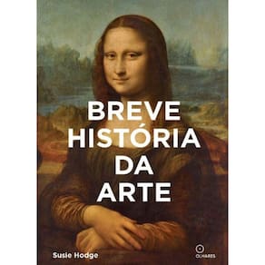 Breve Historia Da Arte: Um Guia De Bolso Para Os P