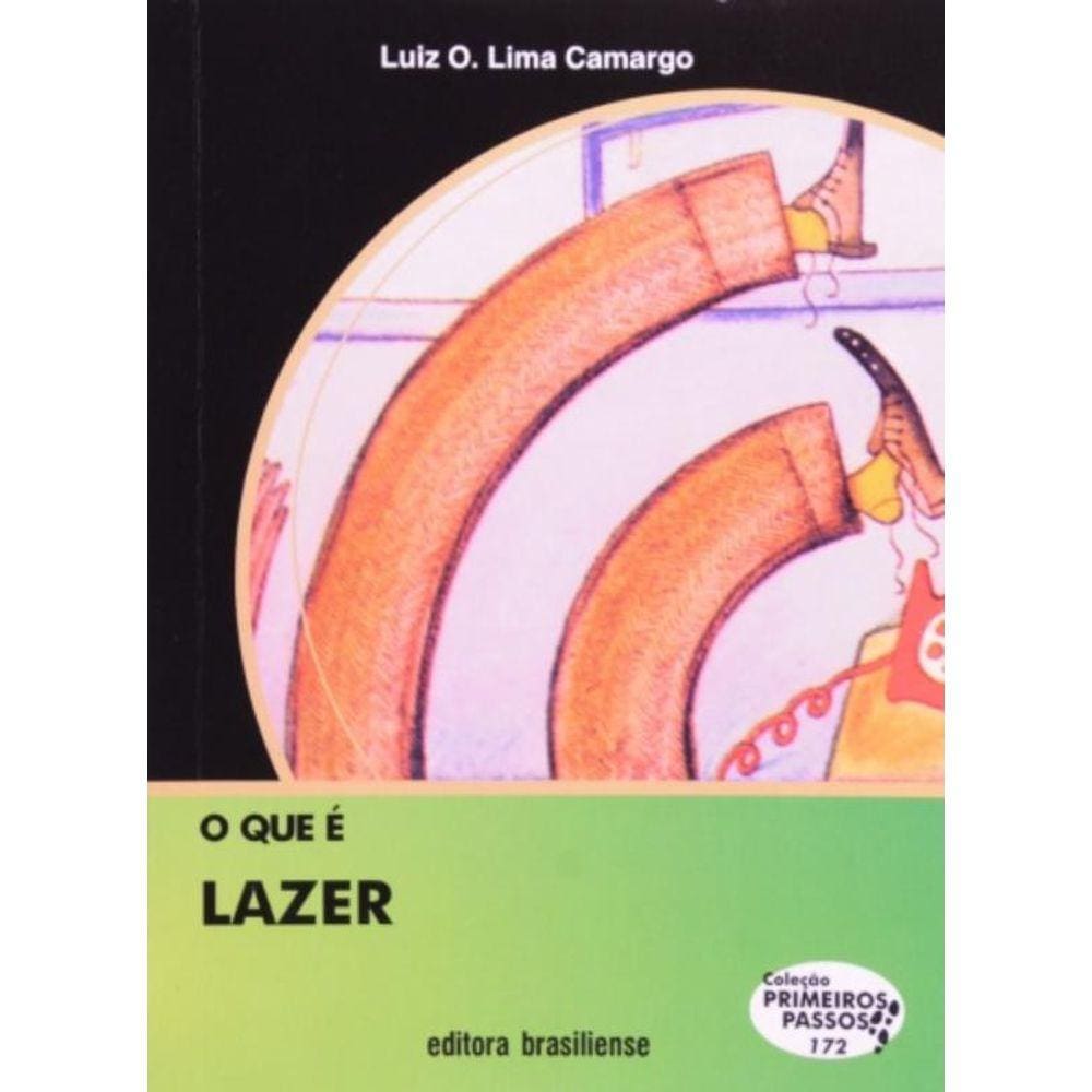 Que E Lazer, O - 3 Ed